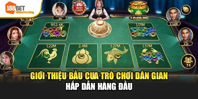 gioi-thieu-bau-cua-tro-choi-dan-gian-hap-dan-hang-dau