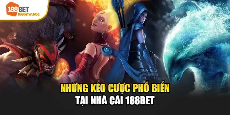 nhung-keo-cuoc-pho-bien-tai-nha-cai-188bet