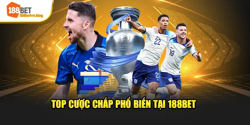 top-cuoc-chap-pho-bien-tai-188bet